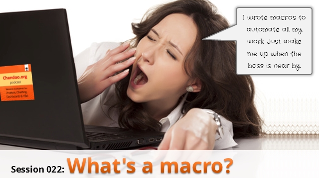 CP022: What's a macro? Introduction to Excel VBA, Macros & Automation